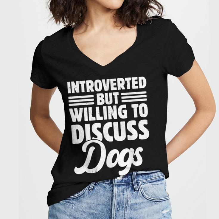 Introverted But Willing To Discuss Dogs Introverts Women's Jersey Short Sleeve Deep V-Neck Tshirt
