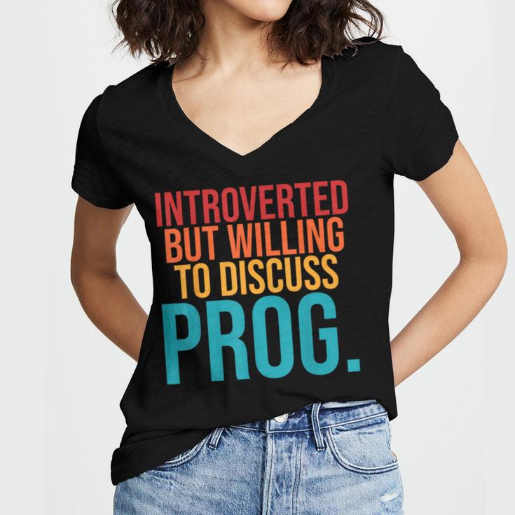 Introverted But Willing To Discuss Prog Rock Music Lover Women's Jersey Short Sleeve Deep V-Neck Tshirt