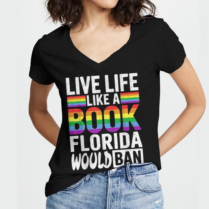 LGBTQ Quote Live Life Like A Banned Rainbow Book Women's Jersey Short Sleeve Deep V-Neck Tshirt LGBTQ Quote Live Life Like A Banned Rainbow Book Women's Jersey Short Sleeve Deep V-Neck Tshirt