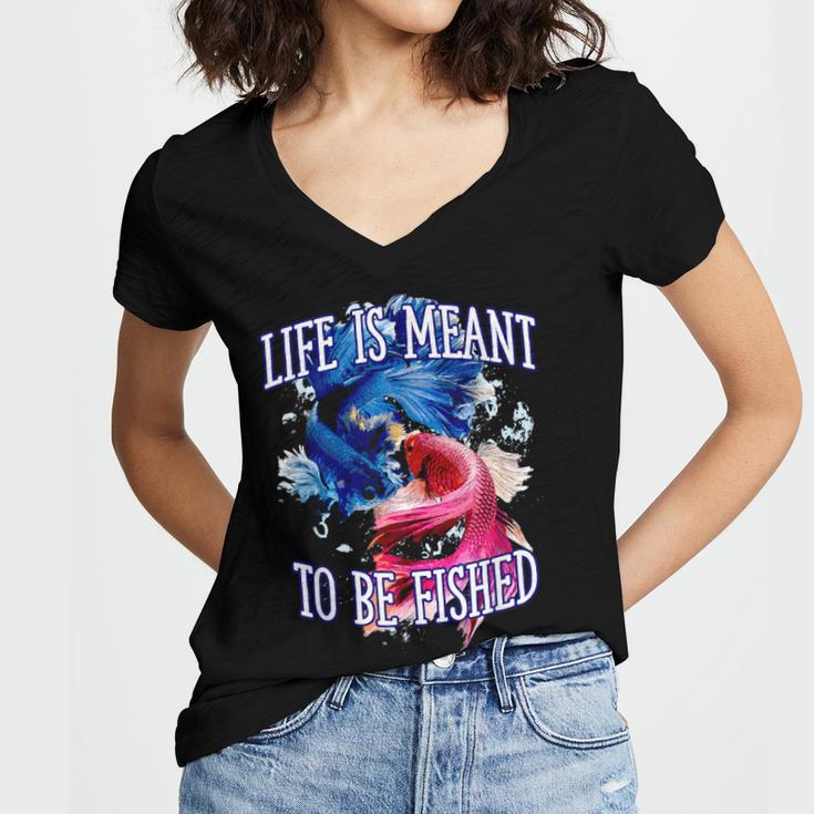 Life Meant To Fished Introvert Sayings Antisocial Quotes Women's Jersey Short Sleeve Deep V-Neck Tshirt