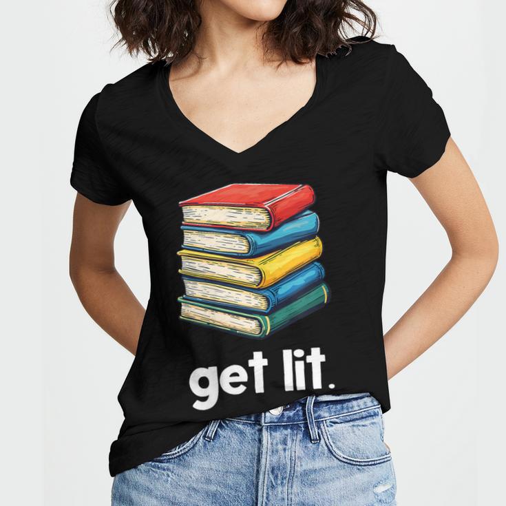 Get Lit With Books Women's Jersey Short Sleeve Deep V-Neck Tshirt
