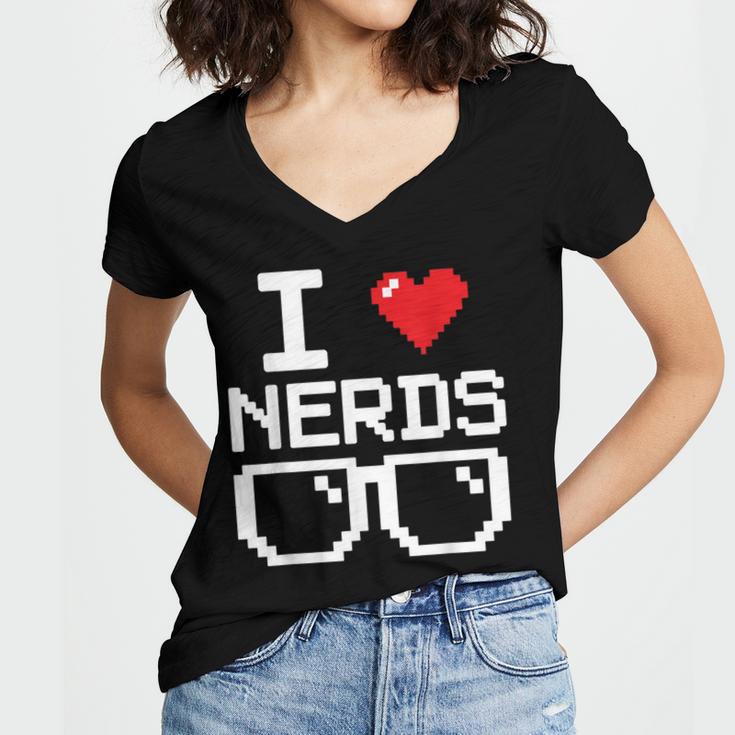 I Love Nerds I Heart Nerds For Science Book Knowledge Geeks Women's Jersey Short Sleeve Deep V-Neck Tshirt