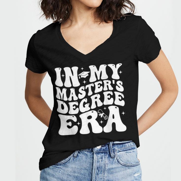 In My Master's Degree Era Graduation Master Degree Women's Jersey Short Sleeve Deep V-Neck Tshirt