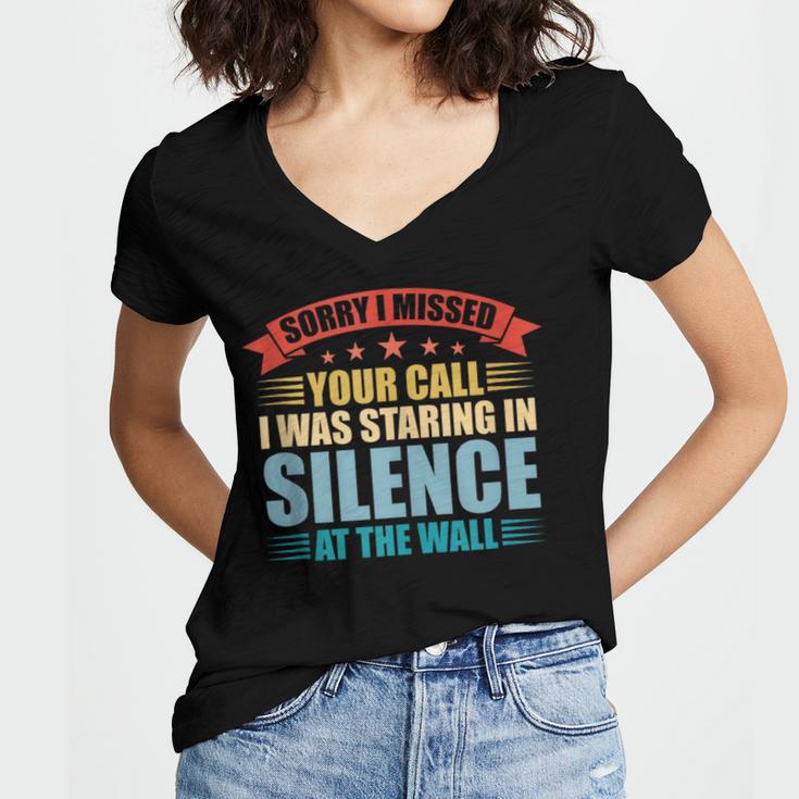 I Missed Your Call i Was Staring In Silence Introvert Women's Jersey Short Sleeve Deep V-Neck Tshirt I Missed Your Call i Was Staring In Silence Introvert Women's Jersey Short Sleeve Deep V-Neck Tshirt
