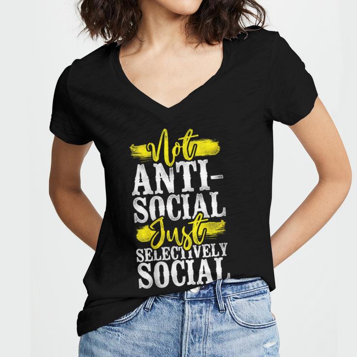 Not Anti Social Just Selectively Social Introvert Women's Jersey Short Sleeve Deep V-Neck Tshirt