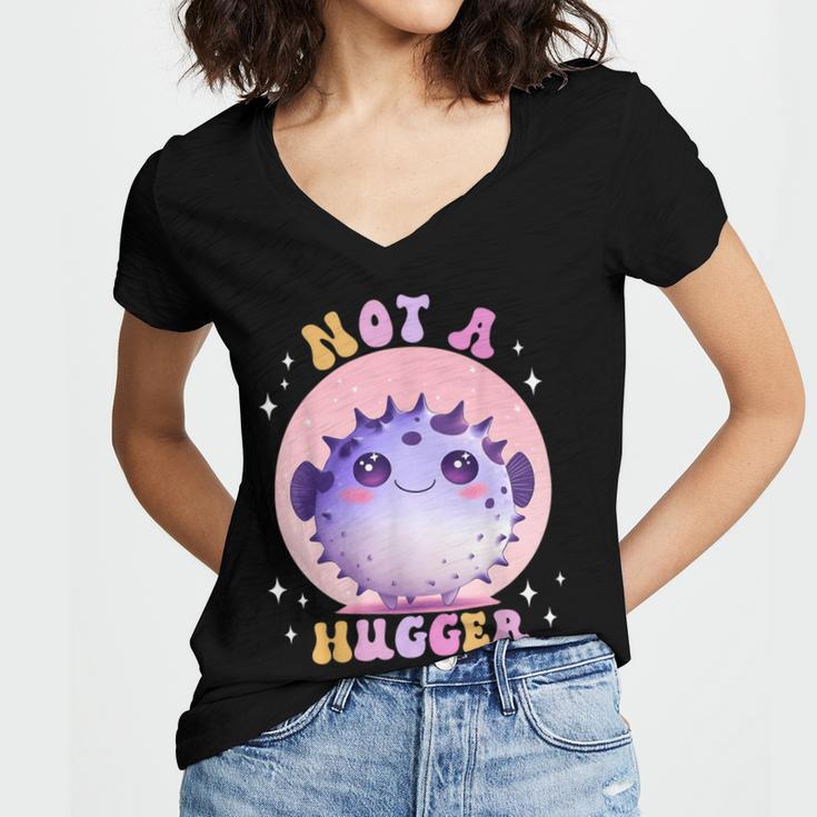 Not a Hugger Cute Pufferfish Autism Awareness Introverts Women's Jersey Short Sleeve Deep V-Neck Tshirt