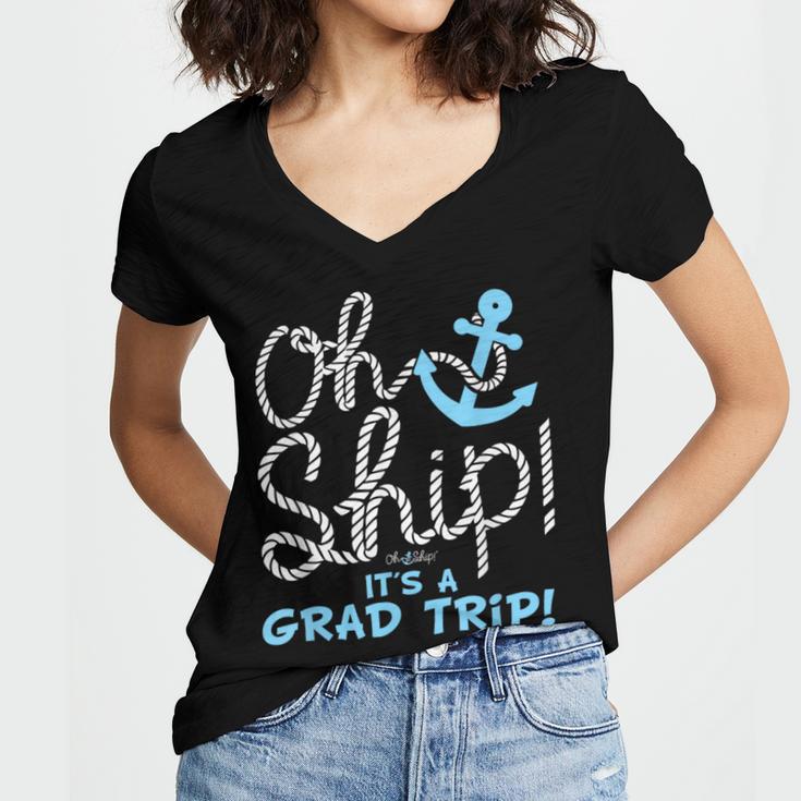 Oh Ship It's a Grad Trip Cruise Graduation T-Shirt T-Shirt Women's Jersey Short Sleeve Deep V-Neck Tshirt