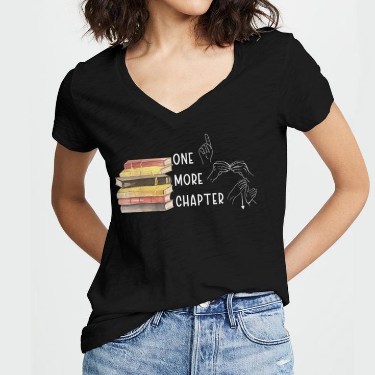 One More Chapter Sign Language Deaf Reading Book Lover Women's Jersey Short Sleeve Deep V-Neck Tshirt