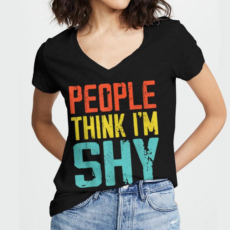 People Think I'm Shy I Introvert Women's Jersey Short Sleeve Deep V-Neck Tshirt