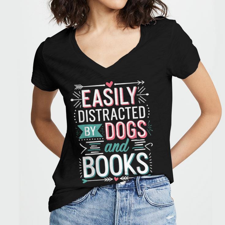 Pet Lover Easily Distracted By Dogs And Books Joke Men Women's Jersey Short Sleeve Deep V-Neck Tshirt Pet Lover Easily Distracted By Dogs And Books Joke Men Women's Jersey Short Sleeve Deep V-Neck Tshirt