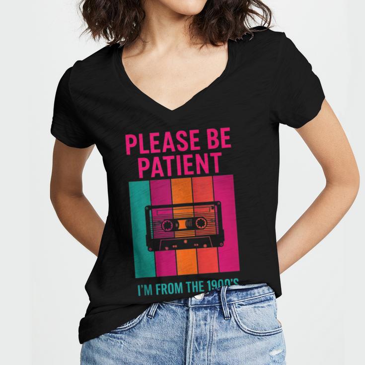 Please Be Patient I'm From The 1900s Retro Cassette Tape Women's Jersey Short Sleeve Deep V-Neck Tshirt