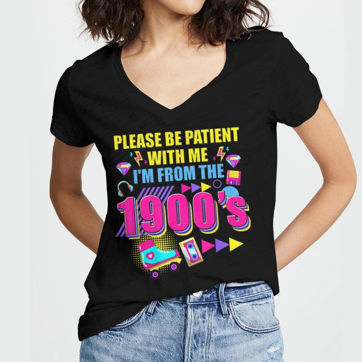 Please Be Patient With Me I'm From The 1900s Retro Vibes Women's Jersey Short Sleeve Deep V-Neck Tshirt