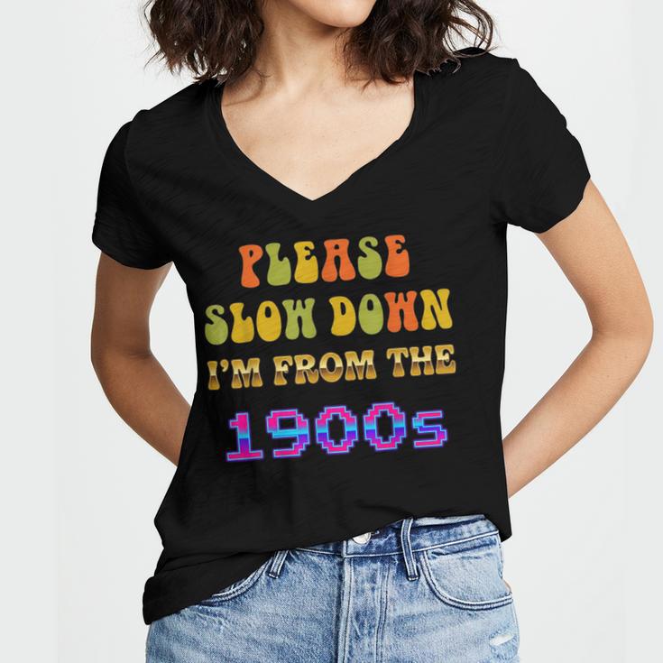Please Slow Down I'm From The 1900s Retro Vintage 70 Women's Jersey Short Sleeve Deep V-Neck Tshirt Please Slow Down I'm From The 1900s Retro Vintage 70 Women's Jersey Short Sleeve Deep V-Neck Tshirt
