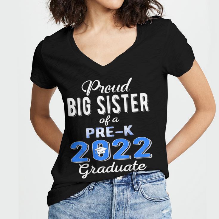 Proud Big Sister Of Pre K School Graduate 2022 Graduation Women's Jersey Short Sleeve Deep V-Neck Tshirt