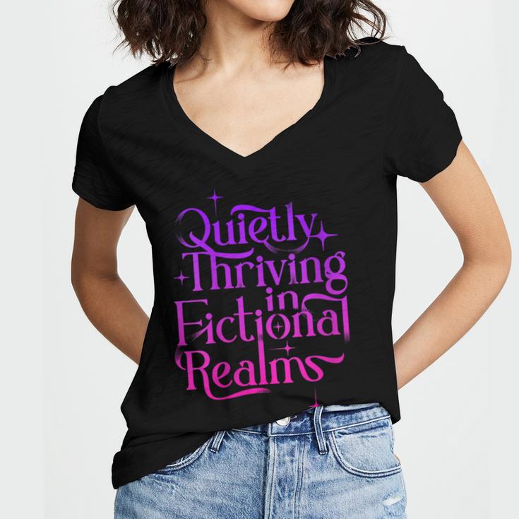 Quietly Thriving In Fictional Realms Book Lovers Women's Jersey Short Sleeve Deep V-Neck Tshirt