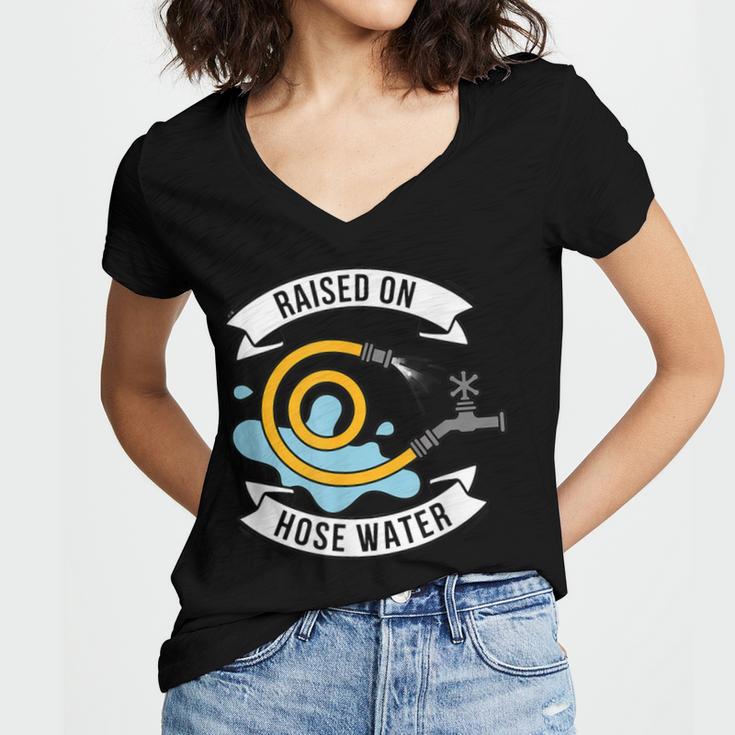 Raised On Hose Water Nostalgia Saying Women's Jersey Short Sleeve Deep V-Neck Tshirt Raised On Hose Water Nostalgia Saying Women's Jersey Short Sleeve Deep V-Neck Tshirt