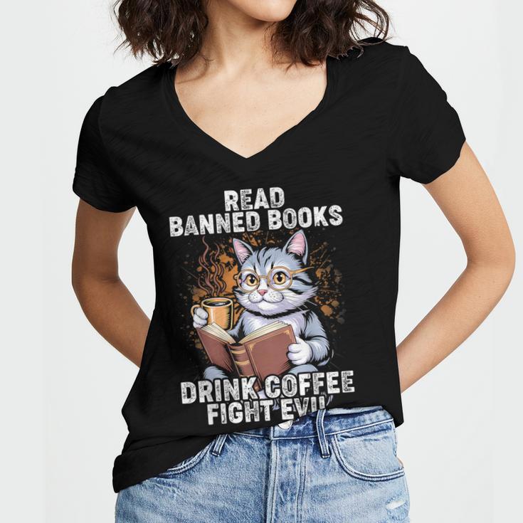 Read Banned Books Drink Coffee Fight Evil Cat Women's Jersey Short Sleeve Deep V-Neck Tshirt