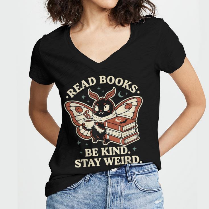 Read Books Be Kind Stay Weird Moth Coffee Lover Reading Women's Jersey Short Sleeve Deep V-Neck Tshirt