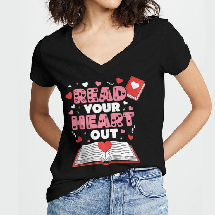 Read Your Heart Out Valentines Day Reading Book Kids Teacher Women's Jersey Short Sleeve Deep V-Neck Tshirt