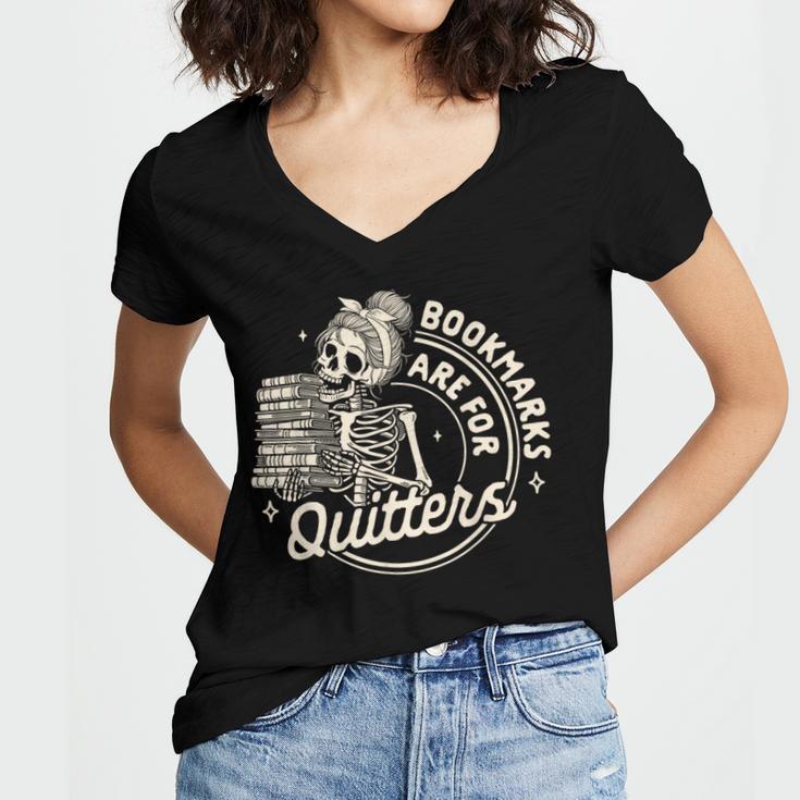 Reading Book Bookish Book Club Bookmarks Are For Quitters Women's Jersey Short Sleeve Deep V-Neck Tshirt Reading Book Bookish Book Club Bookmarks Are For Quitters Women's Jersey Short Sleeve Deep V-Neck Tshirt