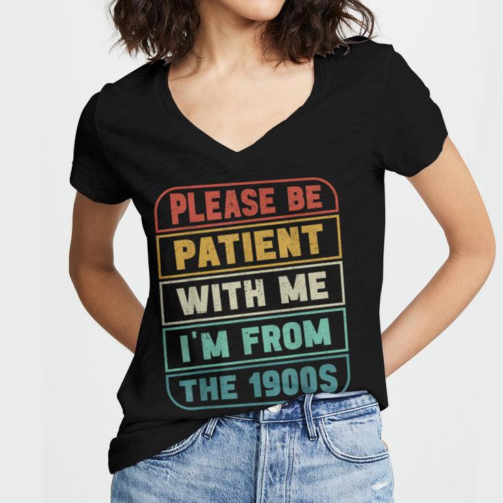 Retro Humor Please Be Patient With Me I'm From The 1900s Women's Jersey Short Sleeve Deep V-Neck Tshirt Retro Humor Please Be Patient With Me I'm From The 1900s Women's Jersey Short Sleeve Deep V-Neck Tshirt