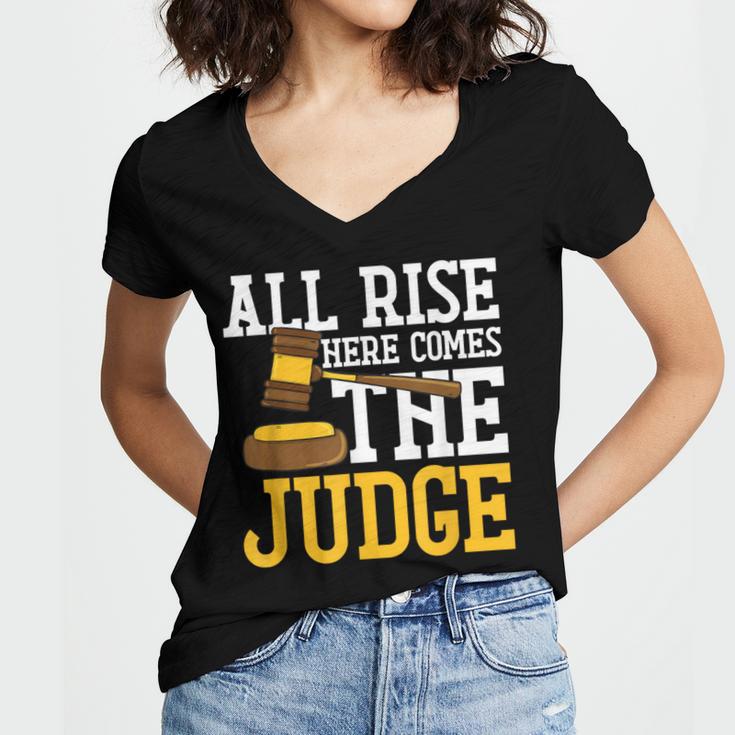 All Rise Here Comes The Judge Lawyer Graduation Quote Women's Jersey Short Sleeve Deep V-Neck Tshirt