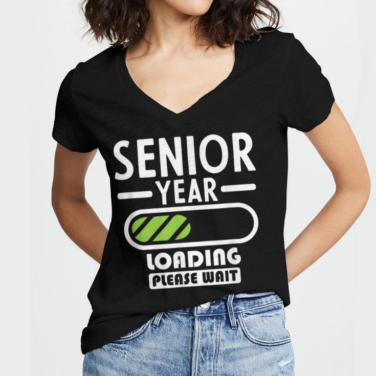 Senior Year Loading Please Wait Graduation Women's Jersey Short Sleeve Deep V-Neck Tshirt