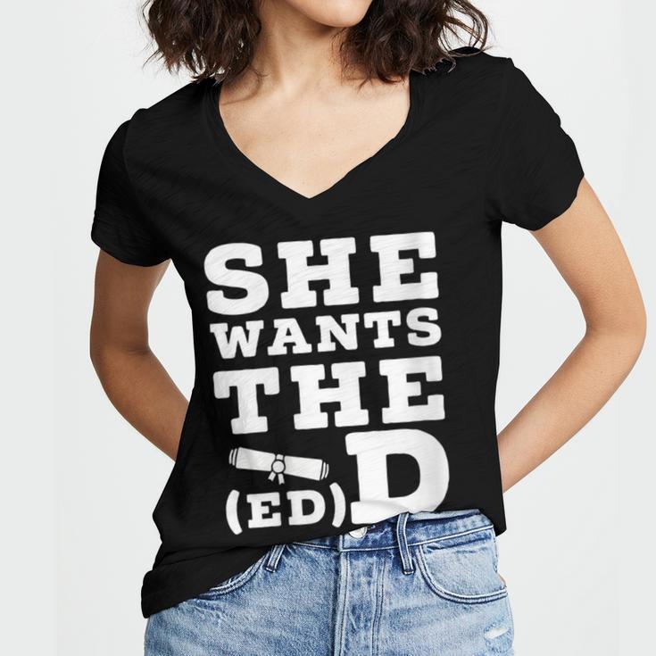 She Wants The EdD Graduation Doctorate EdD Graduate Women's Jersey Short Sleeve Deep V-Neck Tshirt