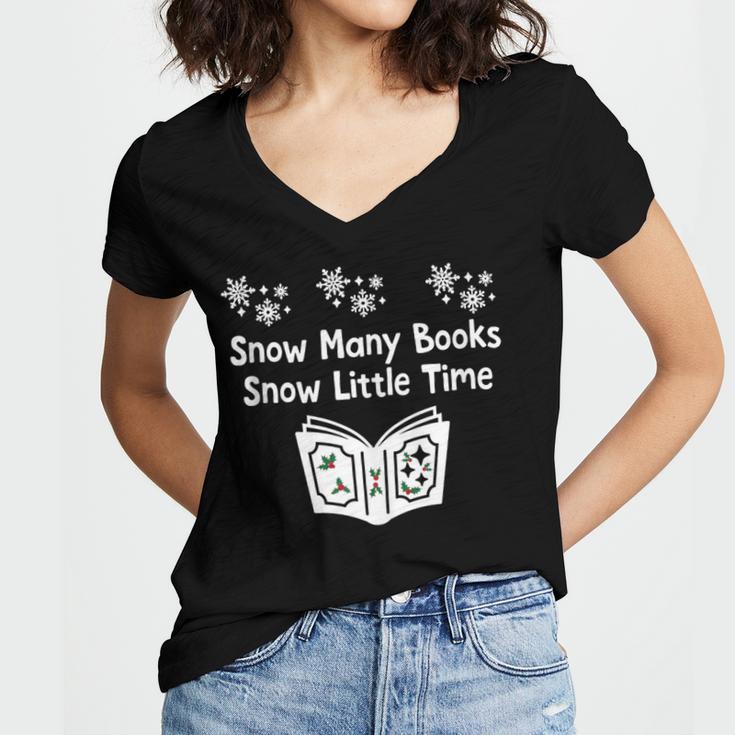 Snow Many Books Snow Little Time Reading Christmas Book Club Women's Jersey Short Sleeve Deep V-Neck Tshirt