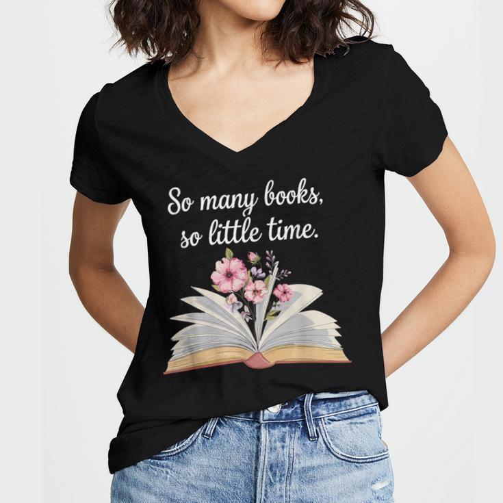 So Many Books Little Time Loves To Read Books Bookworm Women's Jersey Short Sleeve Deep V-Neck Tshirt
