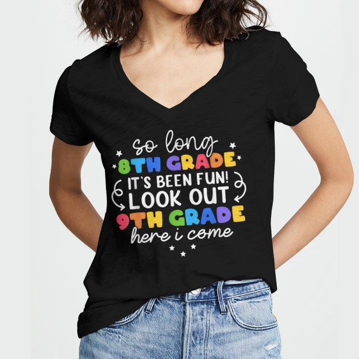 So Long 8th Grade 9th Grade Here I Come Graduation Cute Women's Jersey Short Sleeve Deep V-Neck Tshirt