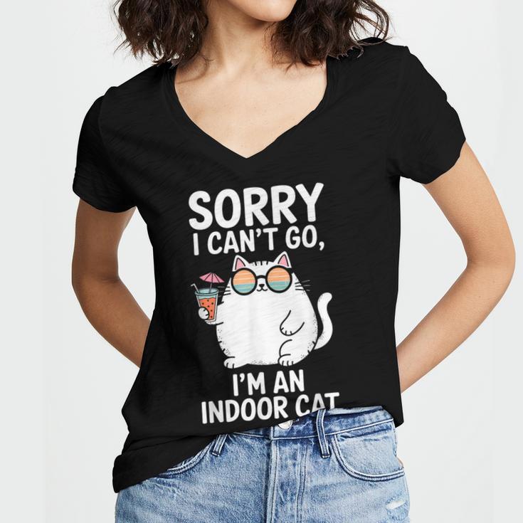 Sorry I Can’t Go I’m An Indoor Cat Introvert Cat Women's Jersey Short Sleeve Deep V-Neck Tshirt Sorry I Can’t Go I’m An Indoor Cat Introvert Cat Women's Jersey Short Sleeve Deep V-Neck Tshirt