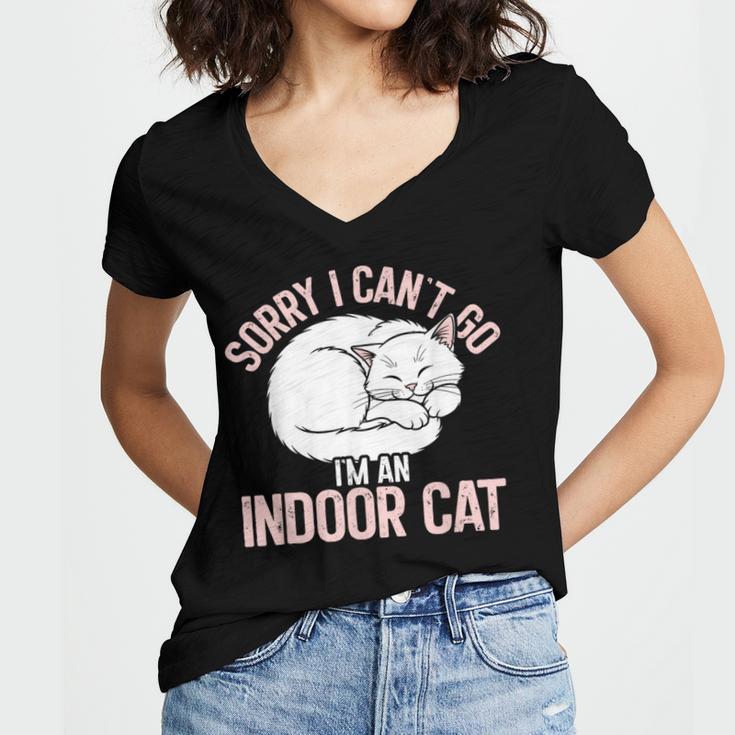 Sorry I Can't Go I'm An Indoor Cat Lazy Humor Introvert Cat Women's Jersey Short Sleeve Deep V-Neck Tshirt Sorry I Can't Go I'm An Indoor Cat Lazy Humor Introvert Cat Women's Jersey Short Sleeve Deep V-Neck Tshirt