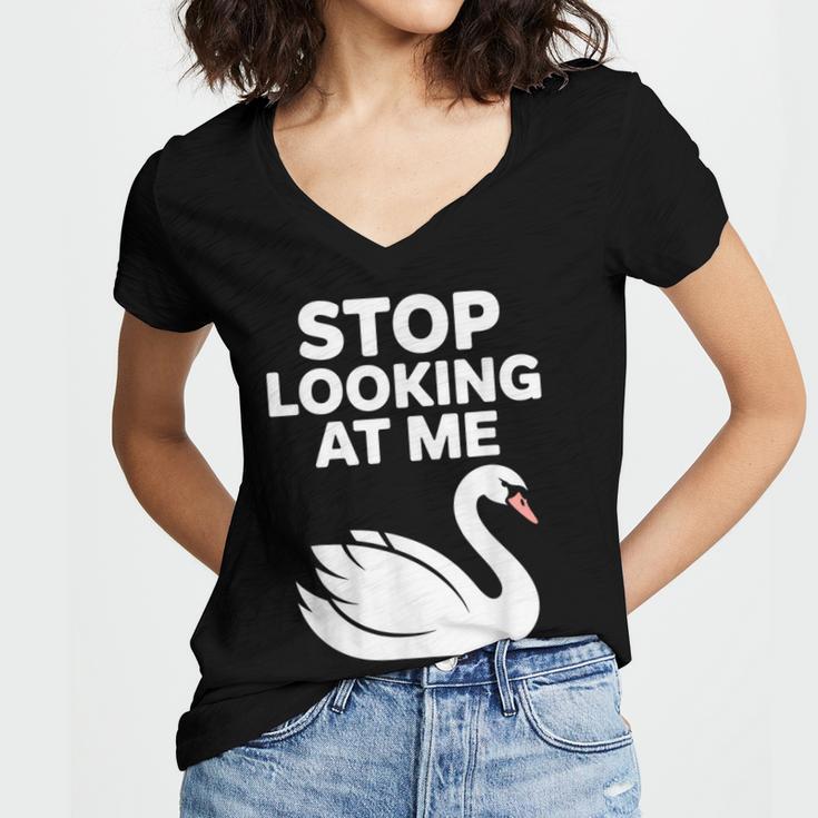 Stop Looking At Me Swan Introvert Humor Women's Jersey Short Sleeve Deep V-Neck Tshirt