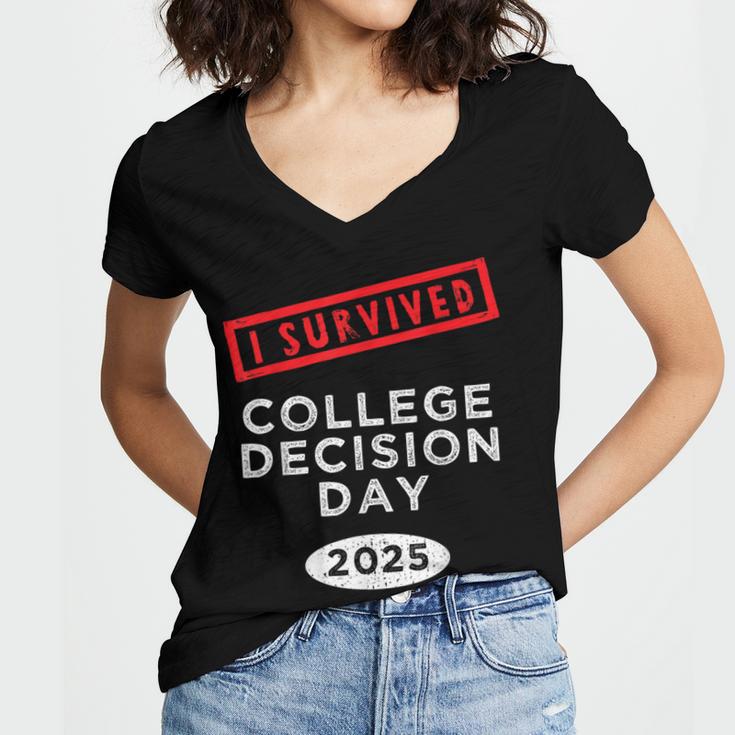 I Survived College Decision Day Graduation Class Of 25 Women's Jersey Short Sleeve Deep V-Neck Tshirt
