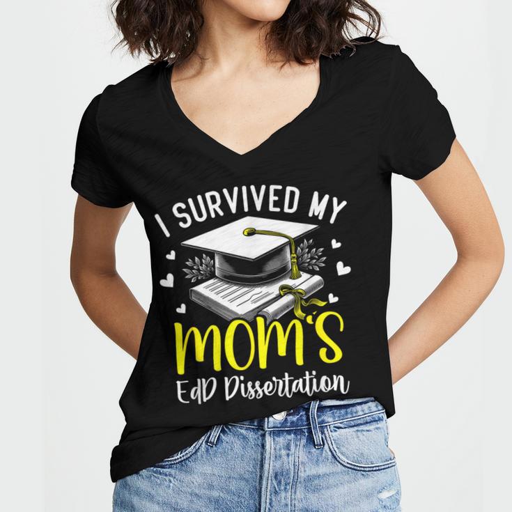 i Survived My Mom's EdD Dissertation Graduation Mom EdD Women's Jersey Short Sleeve Deep V-Neck Tshirt