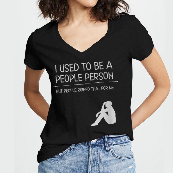 I Used To Be A People Person Introvert Women's Jersey Short Sleeve Deep V-Neck Tshirt