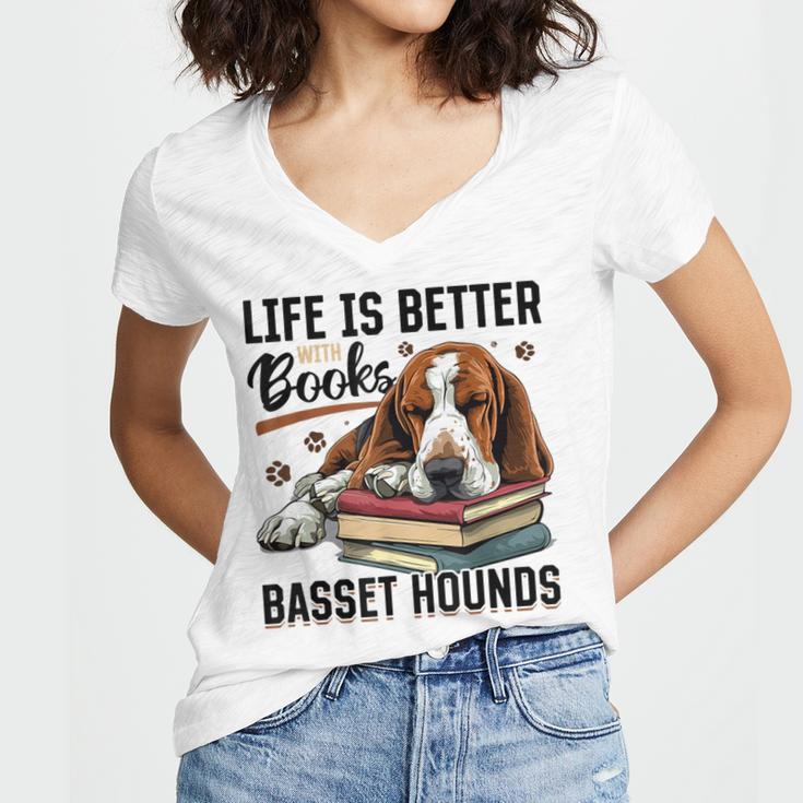 Basset Hound Dog Breed Life Is Better With Books And a For Men Women Girls Kids Women's Jersey Short Sleeve Deep V-Neck Tshirt