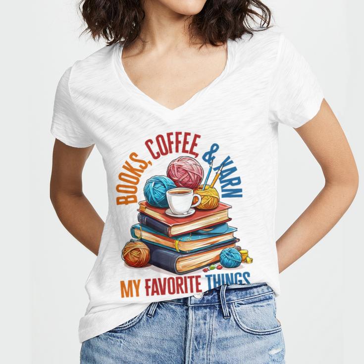 Books Coffee & Yarn Lover My Favorite Things Women's Jersey Short Sleeve Deep V-Neck Tshirt Books Coffee & Yarn Lover My Favorite Things Women's Jersey Short Sleeve Deep V-Neck Tshirt