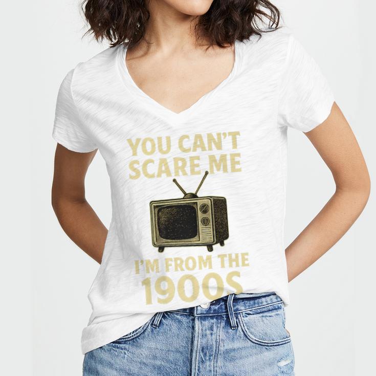 You Can't Scare Me I'm From The 1900s Television Retro Premium Women's Jersey Short Sleeve Deep V-Neck Tshirt