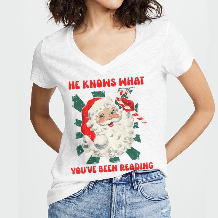 Christmas Bookish He Knows What You'Ve Been Reading Women Women's Jersey Short Sleeve Deep V-Neck Tshirt
