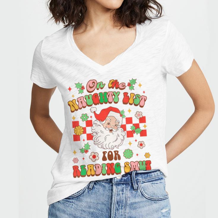 Christmas Smut Book On The Naughty List For Reading Smut Women's Jersey Short Sleeve Deep V-Neck Tshirt