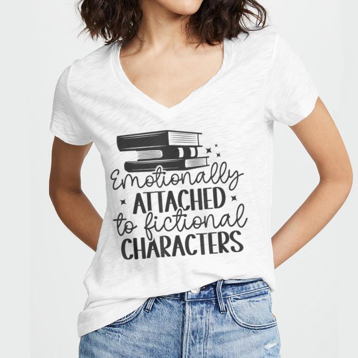 Emotionally Attached To Fictional Characters Banned Books Women's Jersey Short Sleeve Deep V-Neck Tshirt