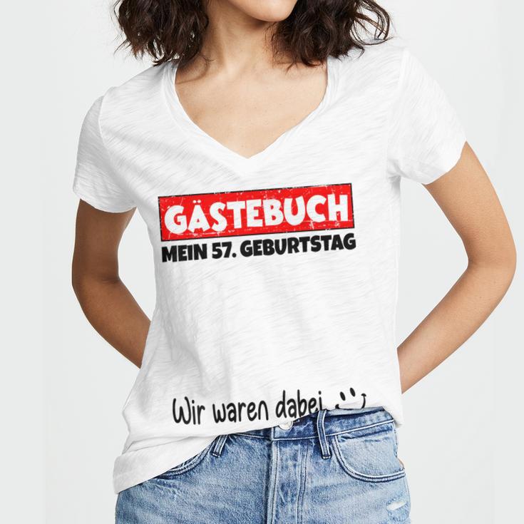 Guest Book Wir Waren Dabei Mein 57 Geburtstag German Women's Jersey Short Sleeve Deep V-Neck Tshirt Guest Book Wir Waren Dabei Mein 57 Geburtstag German Women's Jersey Short Sleeve Deep V-Neck Tshirt