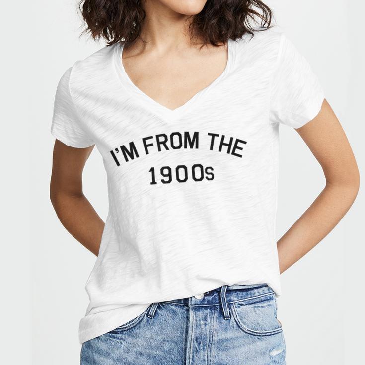I'm From The 1900s Cute Women's Jersey Short Sleeve Deep V-Neck Tshirt