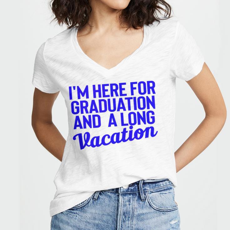 I'm Here For Graduation School Class Senior 2024 Women's Jersey Short Sleeve Deep V-Neck Tshirt