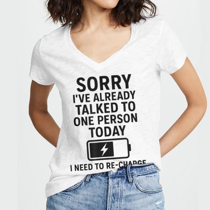 Introvert Sorry I’Ve Already Talked To One Person Today Women's Jersey Short Sleeve Deep V-Neck Tshirt Introvert Sorry I’Ve Already Talked To One Person Today Women's Jersey Short Sleeve Deep V-Neck Tshirt
