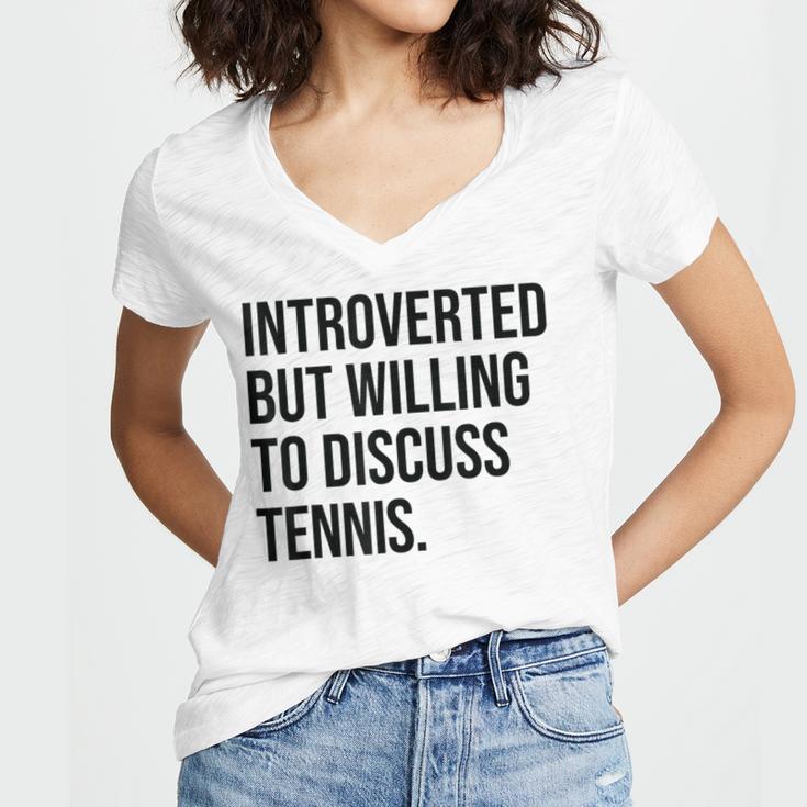 Introverted Tennis Player Tennis Introvert Women's Jersey Short Sleeve Deep V-Neck Tshirt Introverted Tennis Player Tennis Introvert Women's Jersey Short Sleeve Deep V-Neck Tshirt