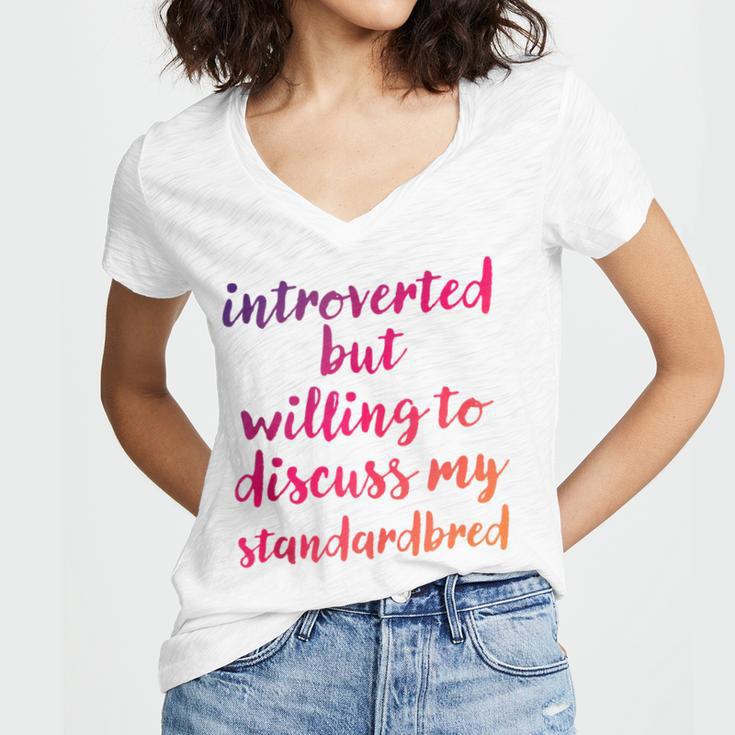 Introverted Willing To Discuss Standardbred Introvert Women's Jersey Short Sleeve Deep V-Neck Tshirt