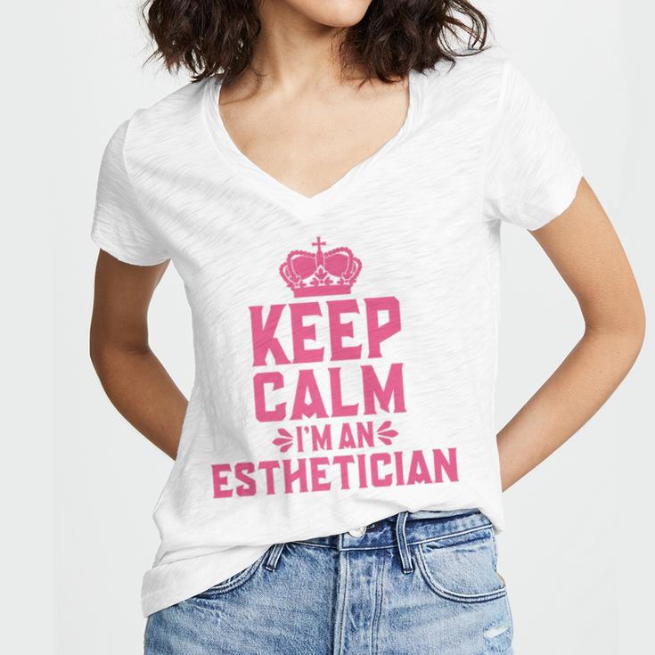 Keep Calm I'm An Esthetician Graduation Esthetician Premium Women's Jersey Short Sleeve Deep V-Neck Tshirt